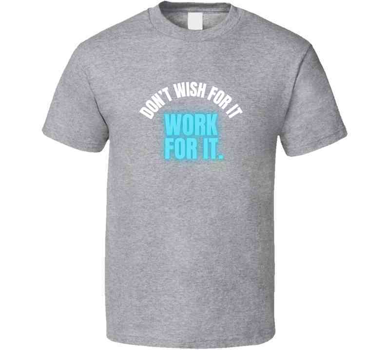 Don't Wish For It Work For It - Motivational Statement T-Shirt | Kids, Tweens, & Teens Tee | Unisex - Smith's Tees