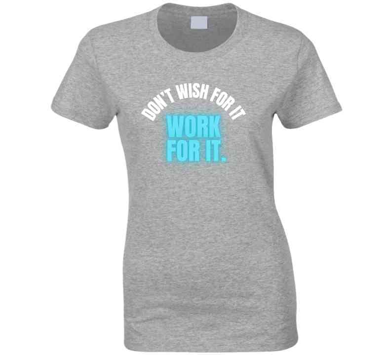 Don't Wish For It Work For It - Motivational Statement T-Shirt | Kids, Tweens, & Teens Tee | Unisex - Smith's Tees