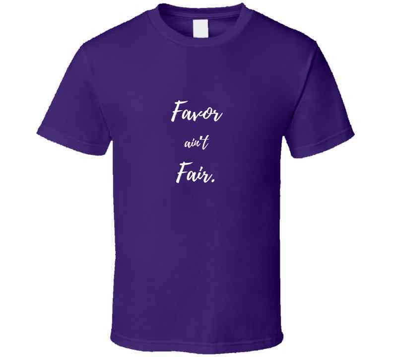 Favor Ain't Fair - Faith - Based Statement T-Shirt | Inspirational Tee | Family Sizes - Smith's Tees