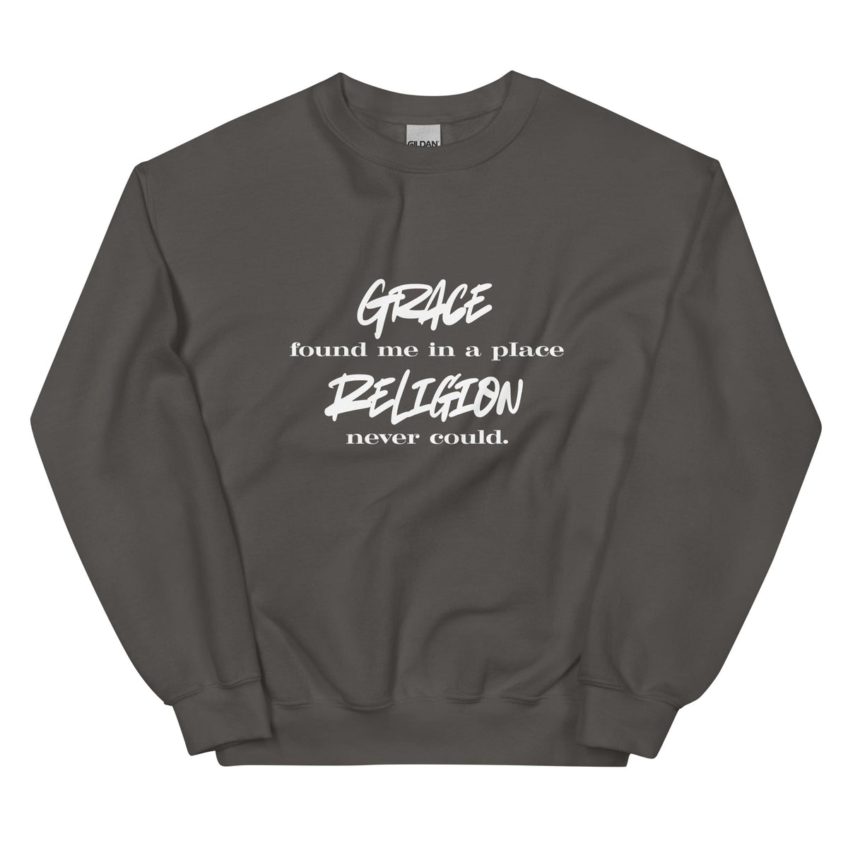 Grace Found Me Sweatshirt - Unisex - Smith's Tees