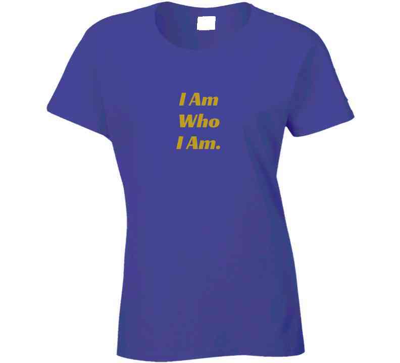 I Am Who I Am - Confident Statement Shirt - Unisex - Smith's Tees