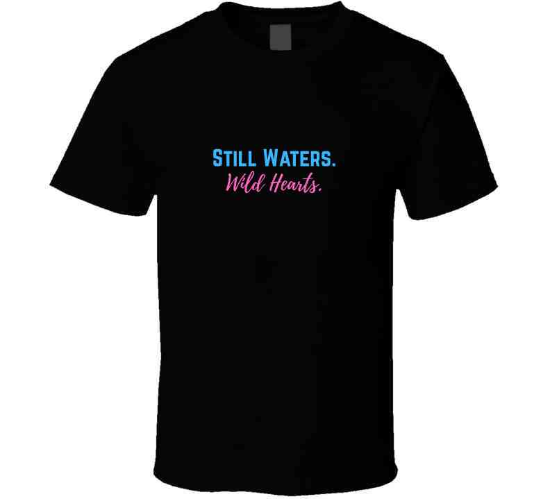 Still Waters. Warm Hearts. - Outdoor Life Statement T-Shirt | Lake Life Tee | Family Sizes - Smith's Tees