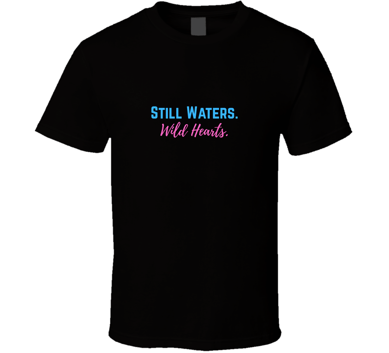 Still Waters. Warm Hearts. - Outdoor Life Statement T-Shirt | Lake Life Tee | Family Sizes - Smith's Tees