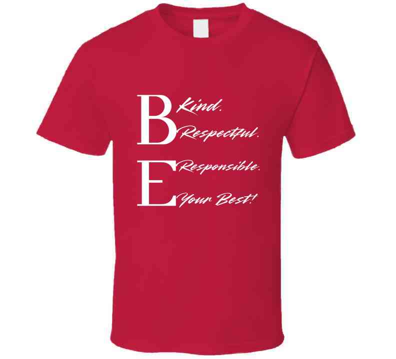 Be Your Best - Inspirational Statement T-Shirt | Teacher Kindness Tee | Unisex - Smith's Tees