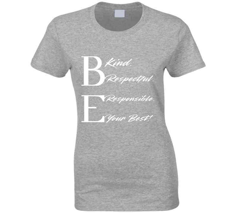 Be Your Best - Inspirational Statement T-Shirt | Teacher Kindness Tee | Unisex - Smith's Tees