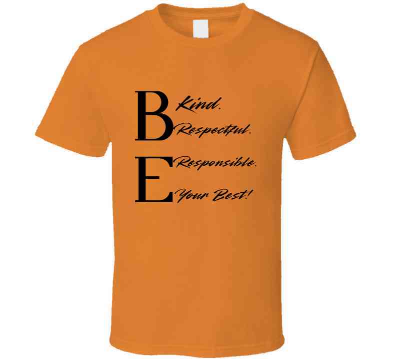 Be Your Best Statement Tee - Kindness Shirt - Adult - Unisex - Smith's Tees