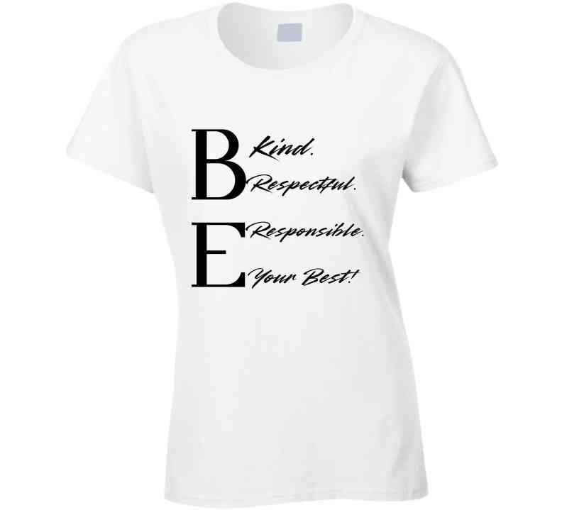 Be Your Best Statement Tee - Kindness Shirt - Adult - Unisex - Smith's Tees