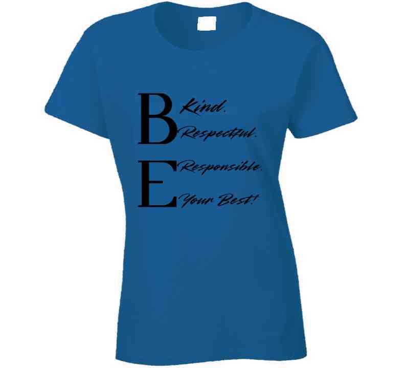 Be Your Best Statement Tee - Kindness Shirt - Adult - Unisex - Smith's Tees