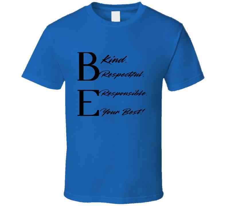 Be Your Best Statement Tee - Kindness Shirt - Adult - Unisex - Smith's Tees