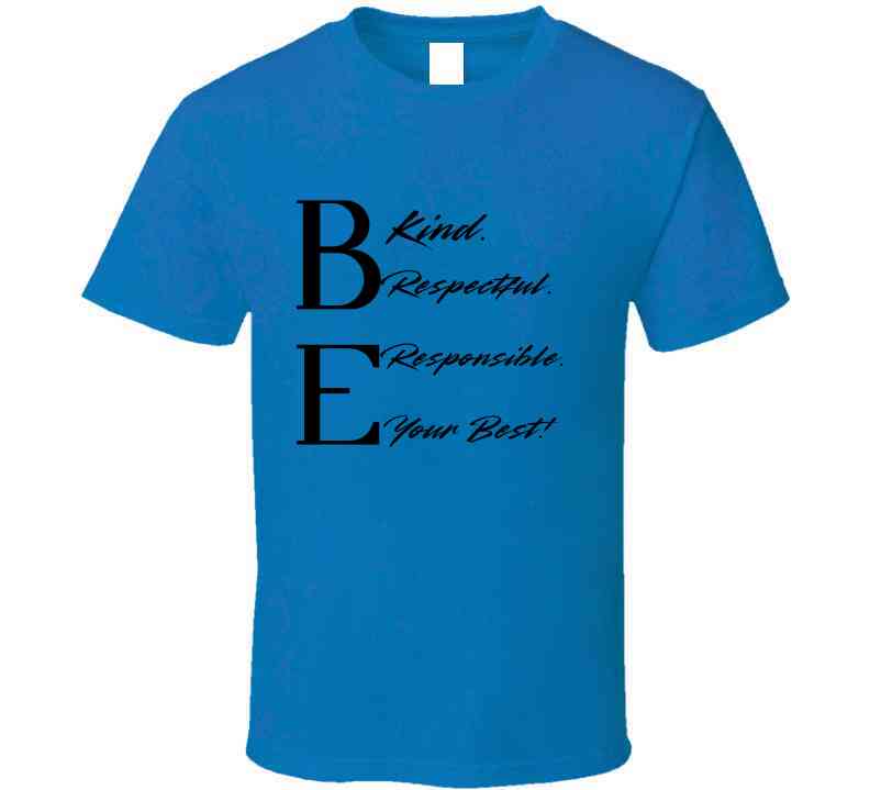 Be Your Best Statement Tee - Kindness Shirt - Adult - Unisex - Smith's Tees