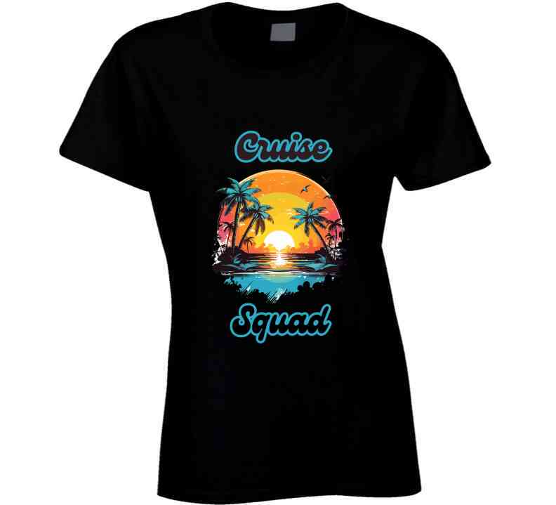 Cruise Squad: The Ultimate Vacation Vibes T-Shirt - Unisex - Family Sizing - Smith's Tees