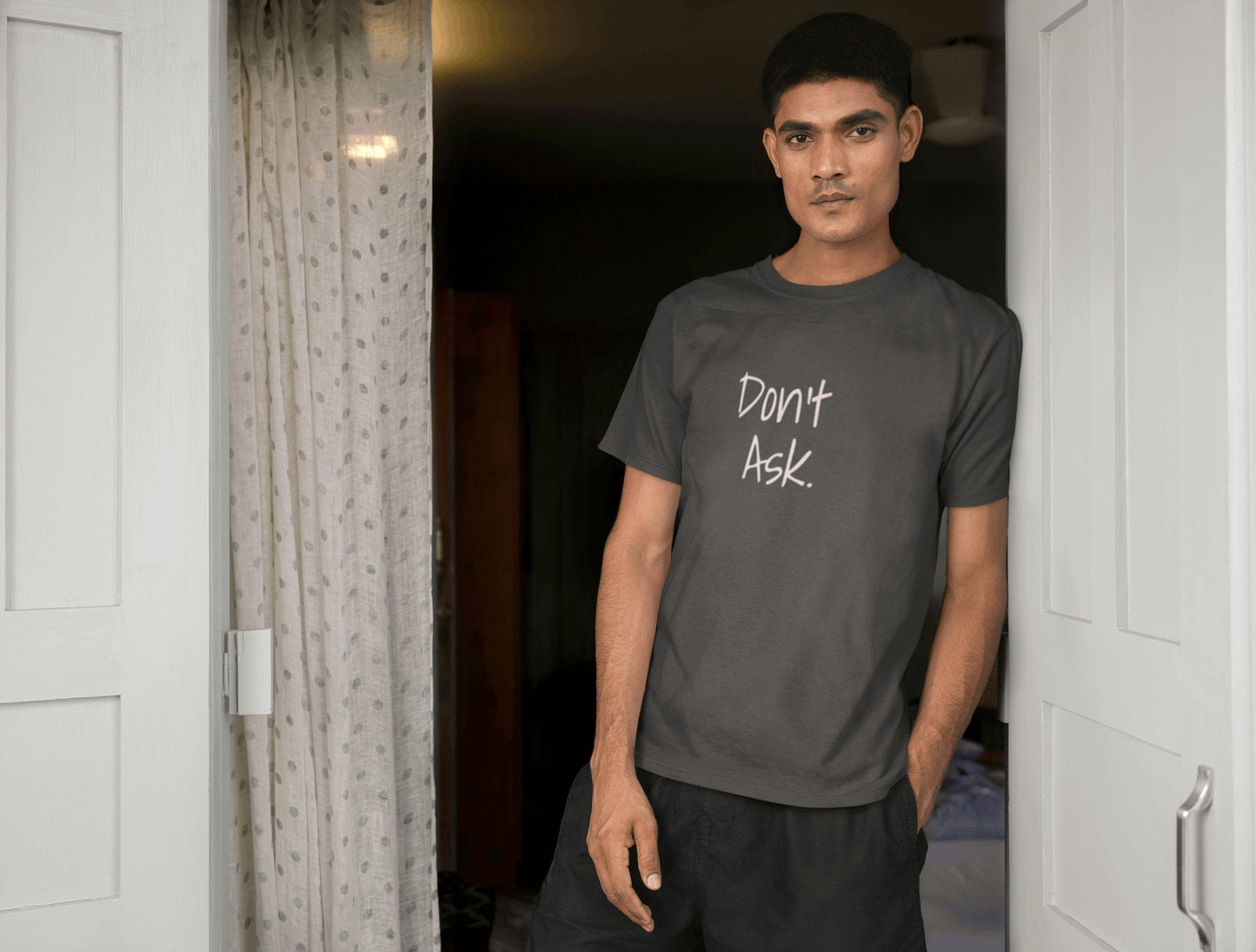 Don't Ask Shirt - Funny Statement Shirt - Sarcastic Humor Shirt - Unisex - Smith's Tees