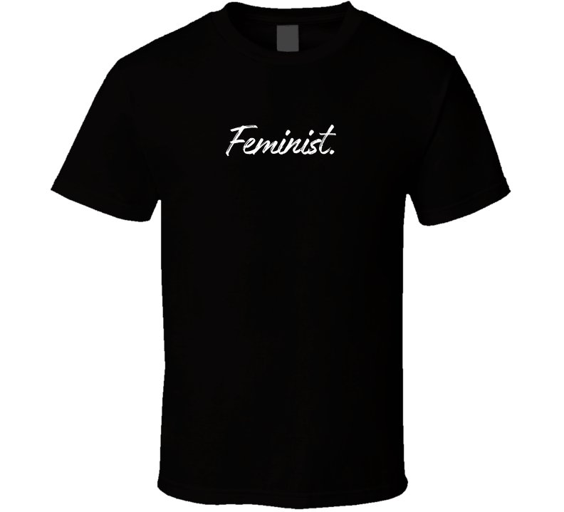 Feminist - Empowering Statement Shirt - Unisex - Smith's Tees