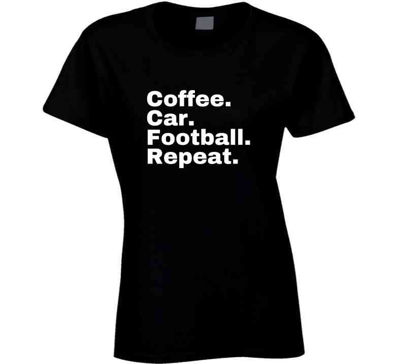 Football Parent Shirt - Coffee. Car. Football. Repeat. - Unisex - Smith's Tees