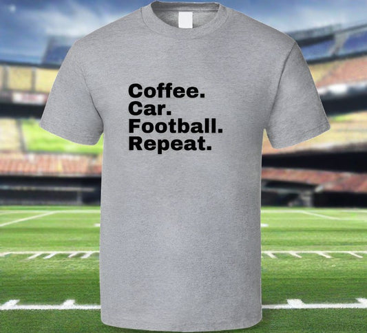 Football Parent Shirt - Coffee. Car. Football. Repeat. - Unisex - Smith's Tees