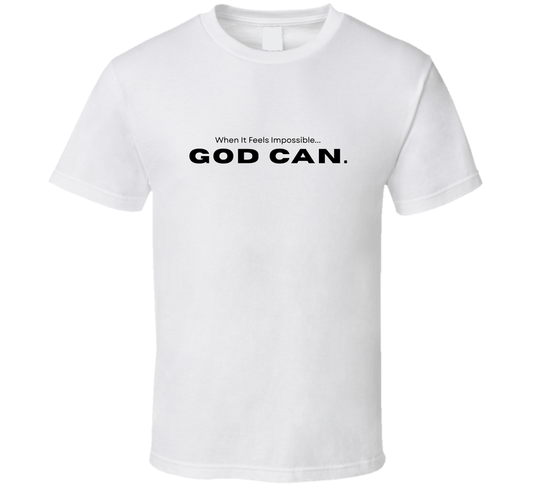 God Can – Inspirational Shirt for Faith and Strength - Unisex - Extended Sizes - Smith's Tees