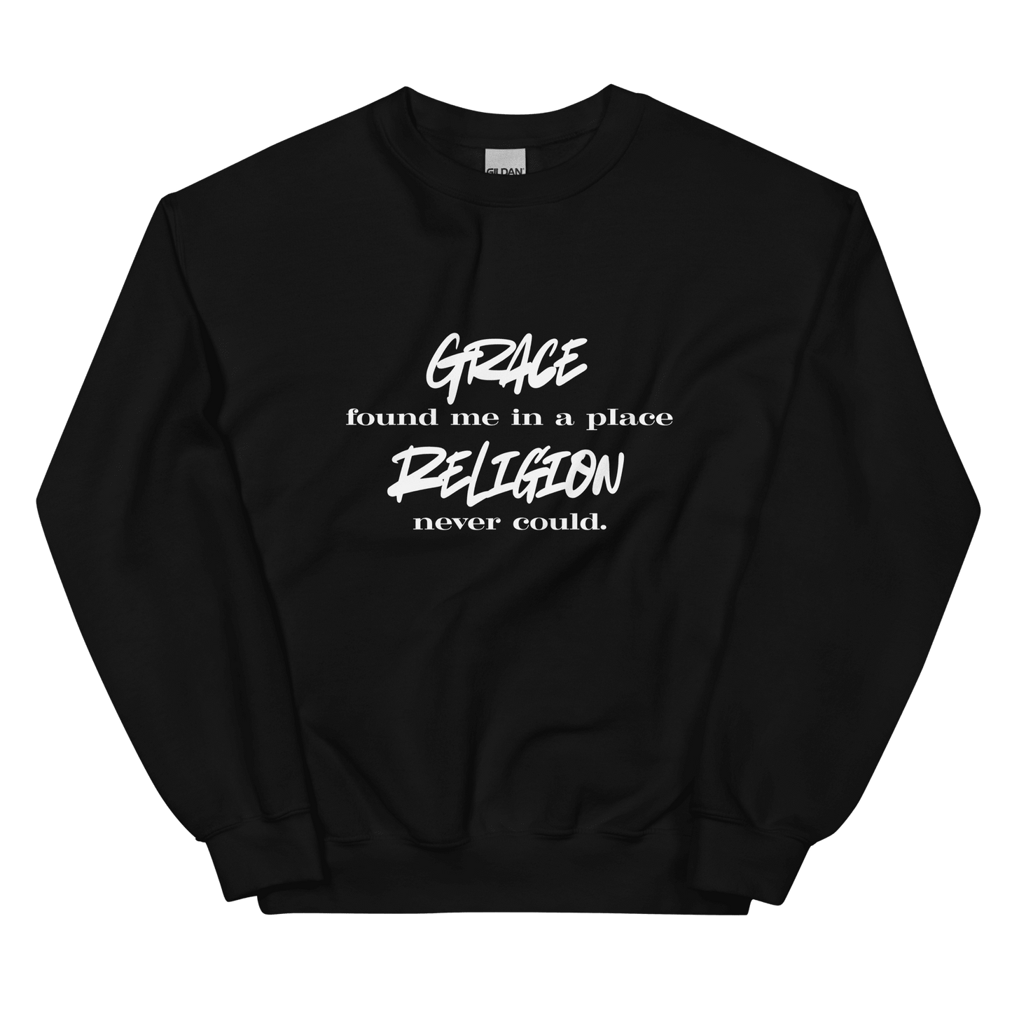 Grace Found Me Sweatshirt - Smith's Tees