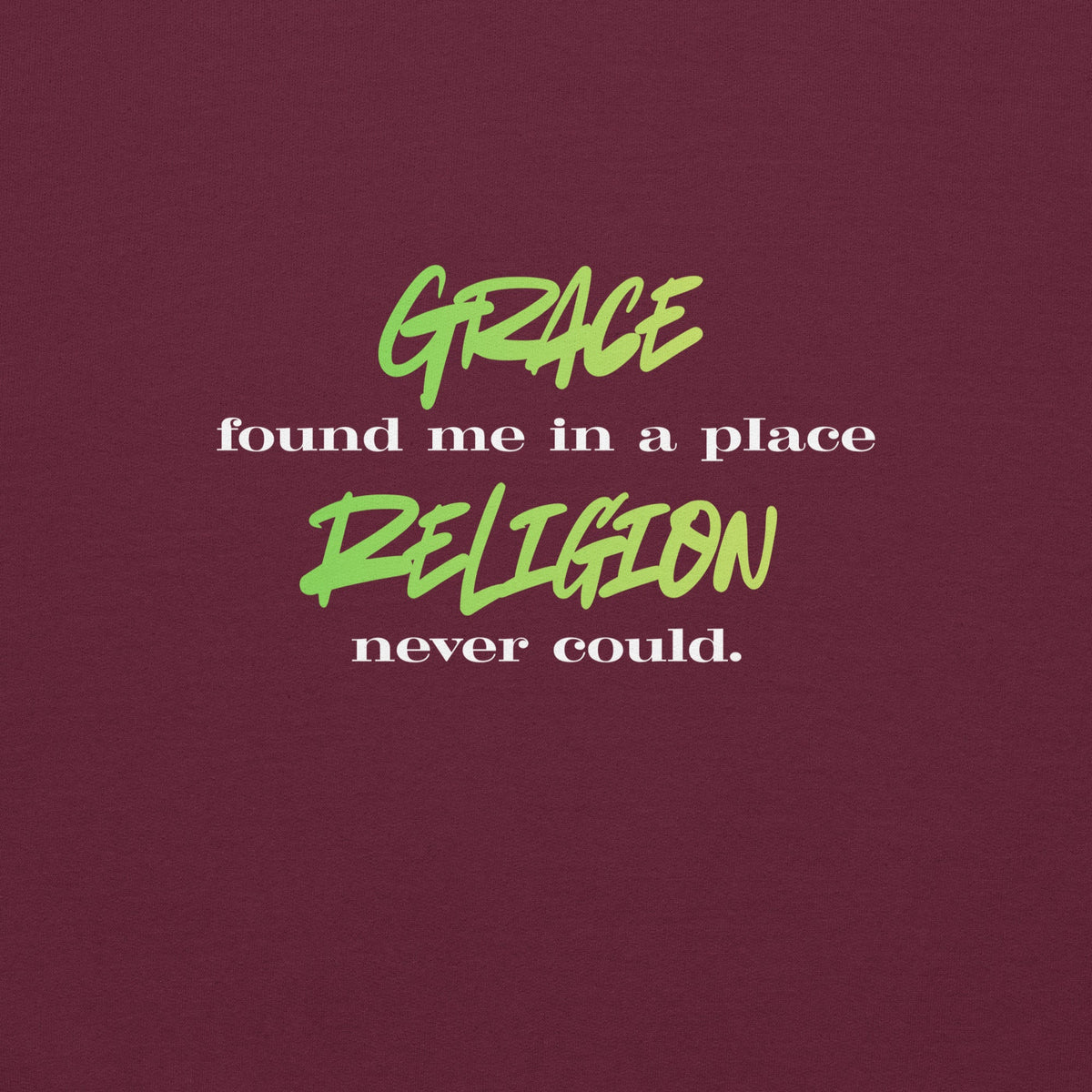 Grace Found Me Sweatshirt - Chartreuse - Unisex - Smith's Tees