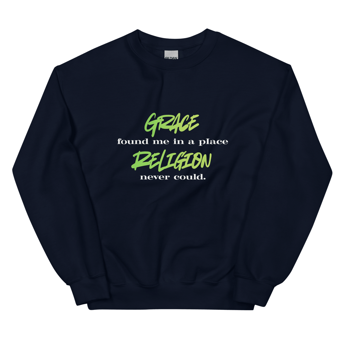 Grace Found Me Sweatshirt - Chartreuse - Unisex - Smith's Tees