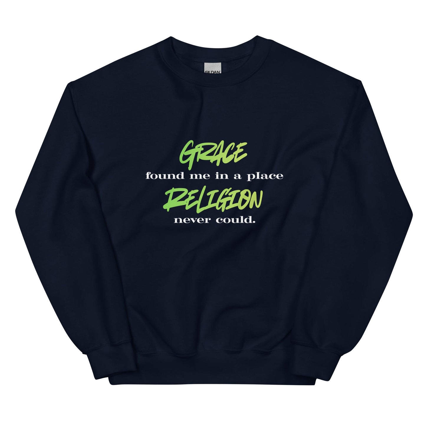 Grace Found Me Sweatshirt - Green - Smith's Tees