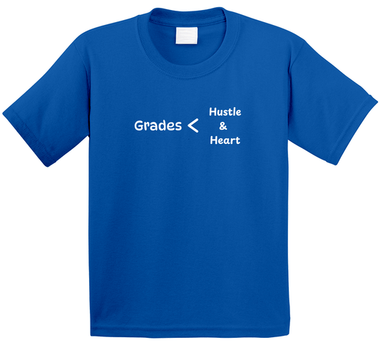 Grades < Hustle & Heart - Empowering Statement T-Shirt | Kids, Tweens & Teens Tee | Unisex - Smith's Tees