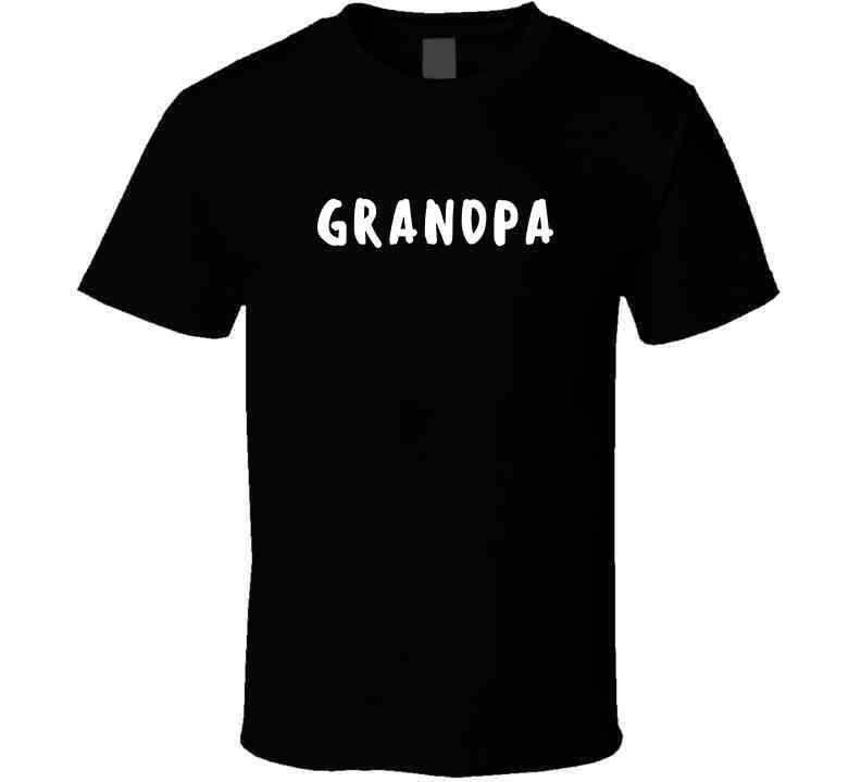 Grandpa Statement T-Shirt | Father & Grandfather Gift | Men - Smith's Tees