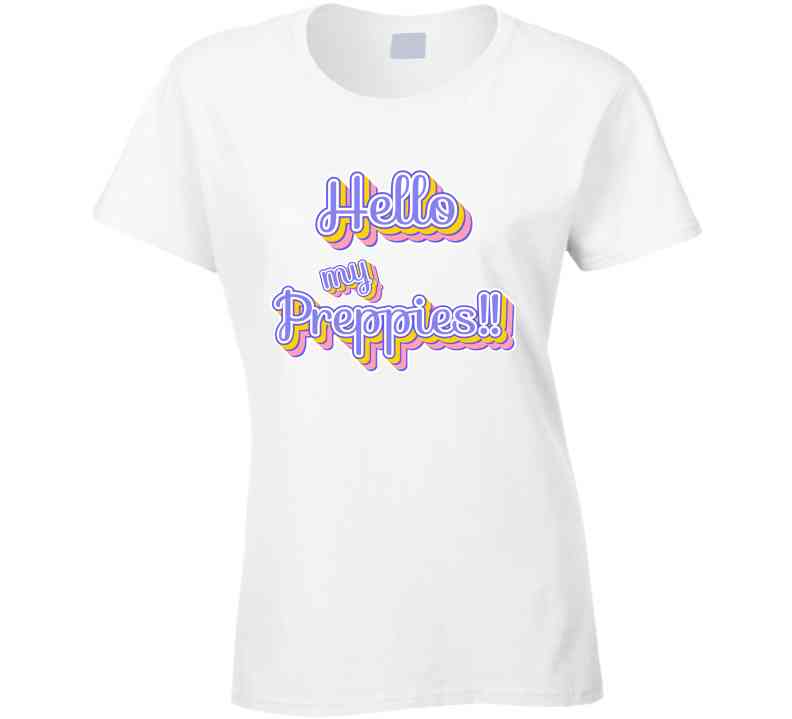 Hello My Preppies Statement Shirt - Ladies, Youth - Smith's Tees