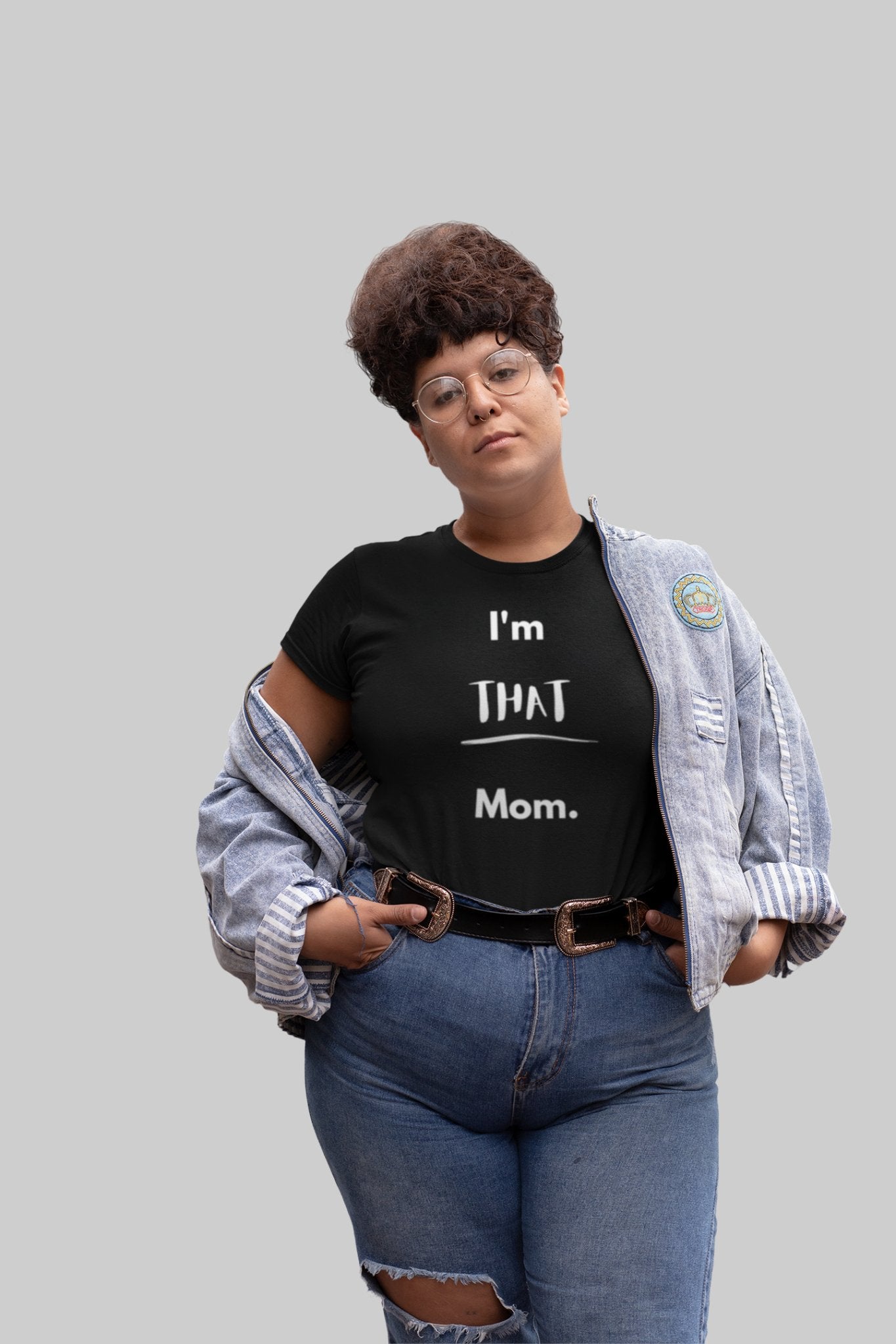 I'm That Mom Statement Shirt - Black/White - Ladies - Smith's Tees