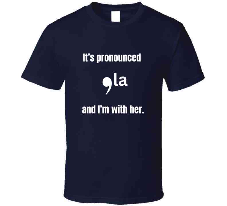 It's Pronounced Kamala and I'm With Her Statement Shirt - Classic Fit - Unisex - Smith's Tees