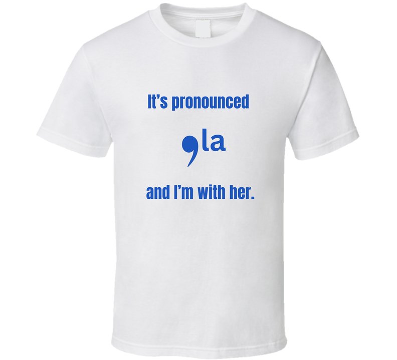 It's Pronounced Kamala and I'm With Her Statement Shirt - Classic Fit - Unisex - Smith's Tees