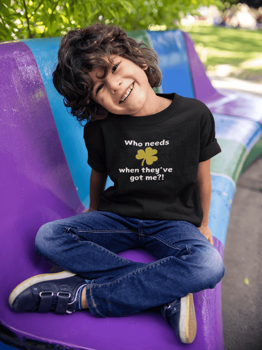 Kid's St. Patrick's Day Shirt - Who Needs Luck When They've Got Me?! - Cute St. Paddy's Tee - Unisex - Smith's Tees