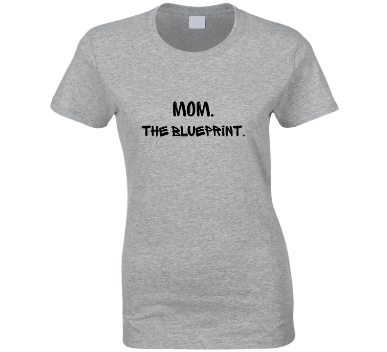 Mom - The Blueprint - Statement Shirt - Womens - Smith's Tees