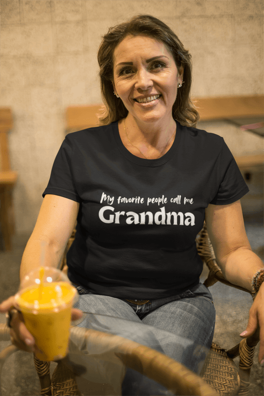 My Favorite People Call Me Grandma - Women's Statement Shirt - Mother's Day Gift - Grandmother Gift - Smith's Tees