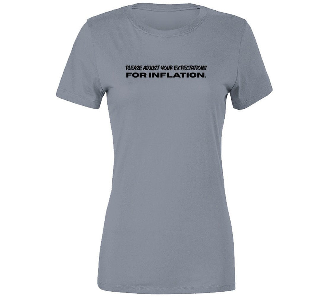 Please Adjust Your Expectations for Inflation T-Shirt | Unisex - Smith's Tees