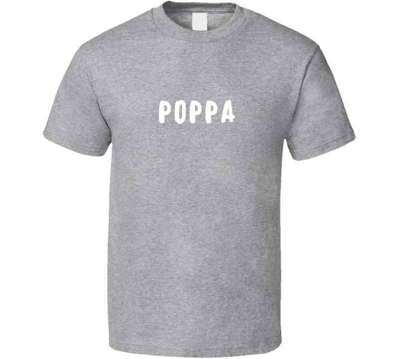 Poppa Statement Shirt - Perfect Gift for Fathers and Grandfathers - Smith's Tees