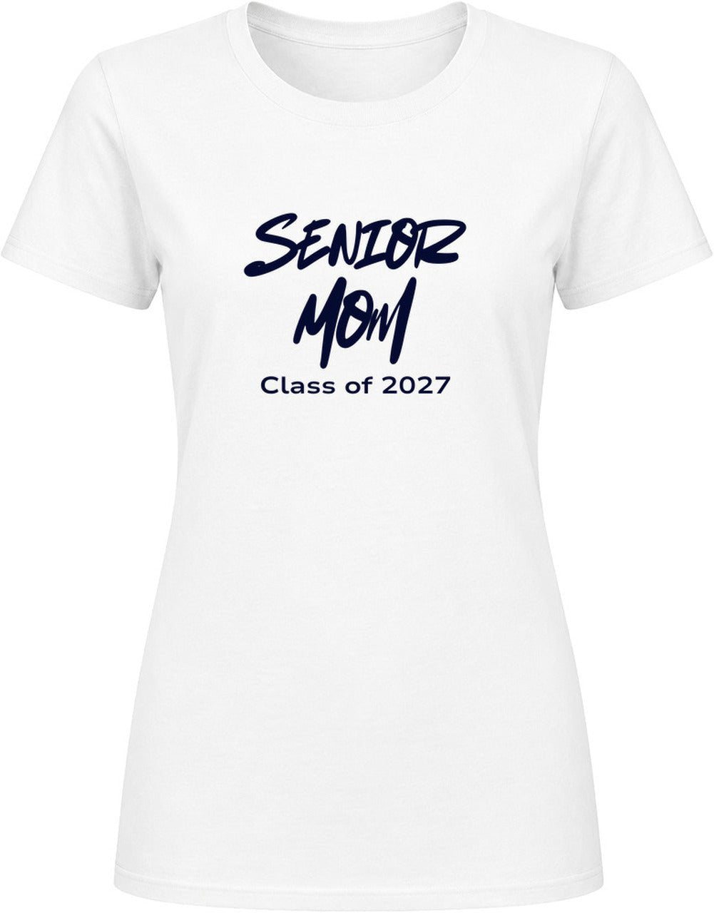 Senior Mom Class of 2027 T-Shirt - Smith's Tees