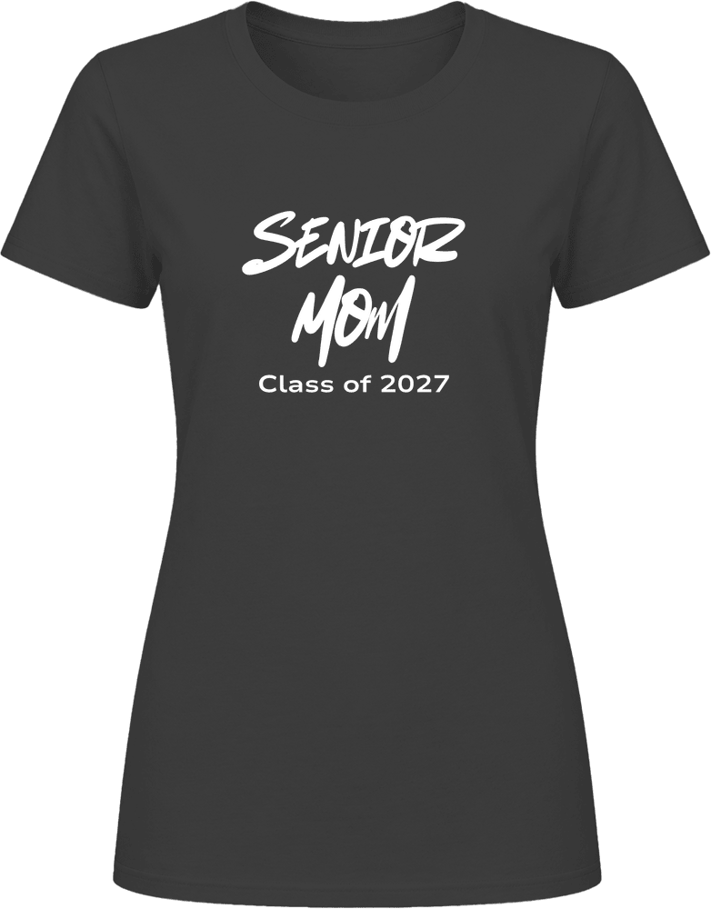 Senior Mom Class of 2027 T-Shirt - Smith's Tees
