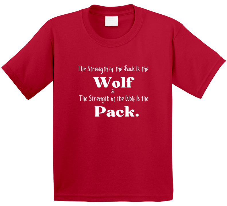 Strength of the Pack - Unity, Loyalty, & Strength Statement Shirt - Red/White - Unisex - Smith's Tees