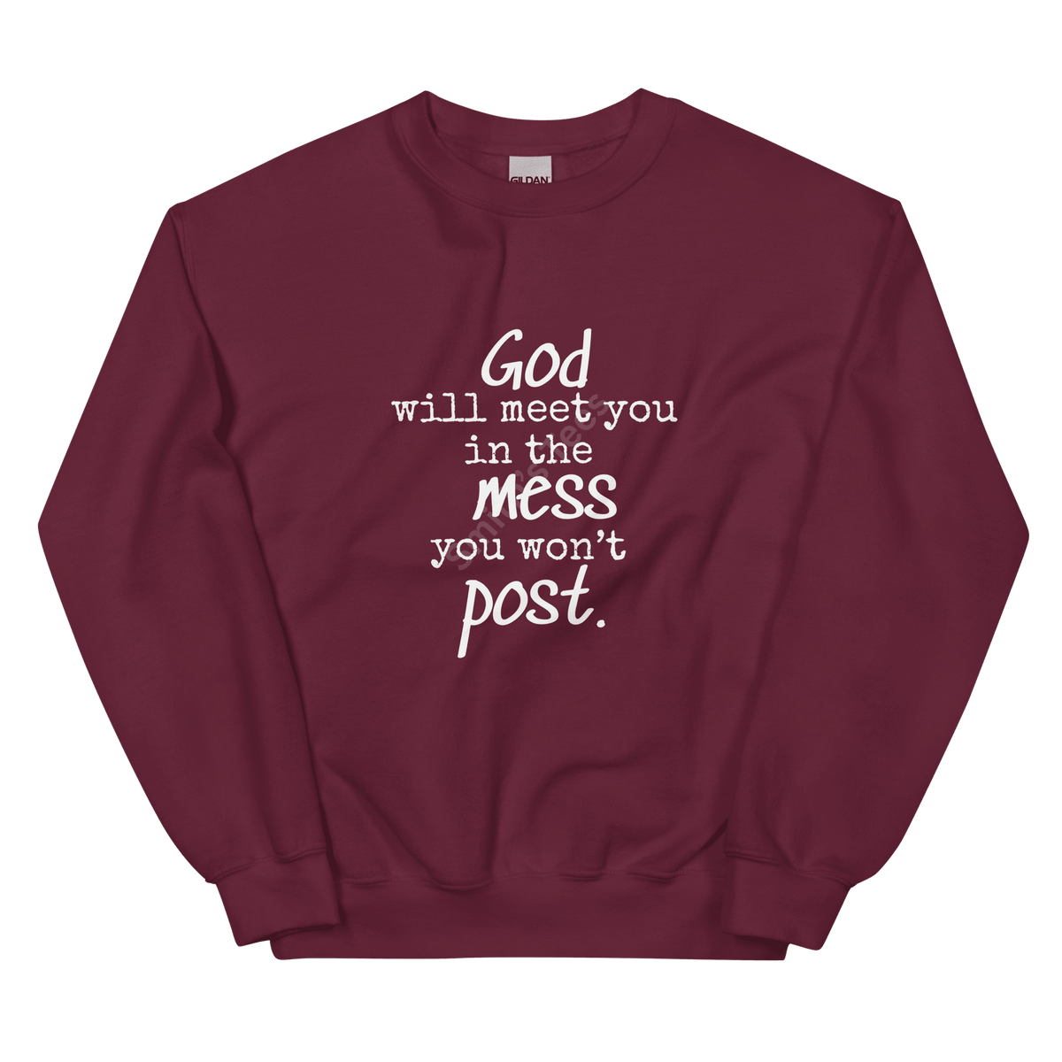 The Mess You Won't Post Sweatshirt - Unisex - Smith's Tees