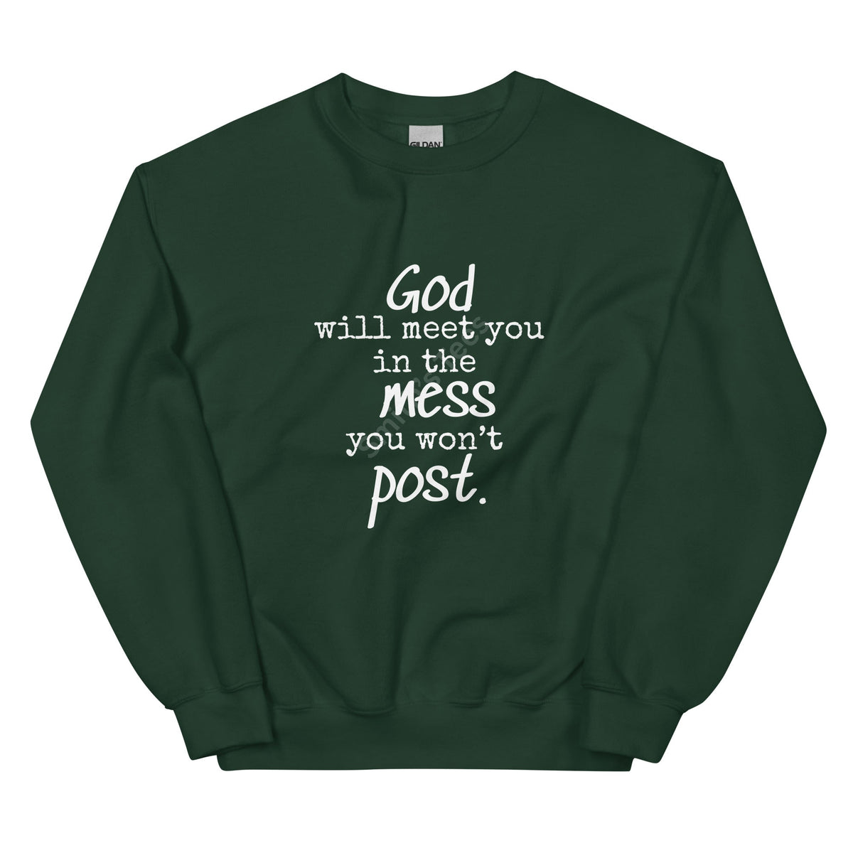 The Mess You Won't Post Sweatshirt - Unisex - Smith's Tees