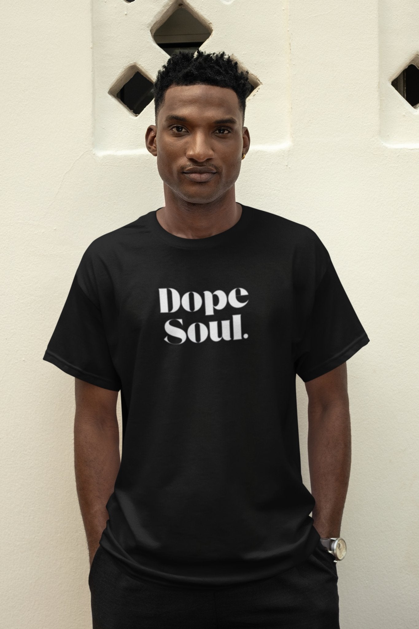 Empowering Statement Shirt Dope Soul - Unisex - Smith's Tees